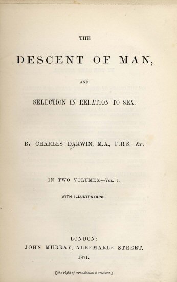 Primera edición en inglés de The Descent of Man, and Selection in Relation to Sex